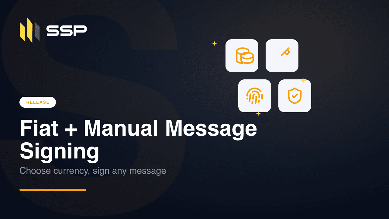 Navy SSP cover with coins, key, fingerprint, and shield icons announcing fiat choice and manual message signing in SSP